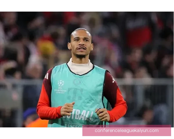 萨内边路统治力持续提升，进攻表现稳健